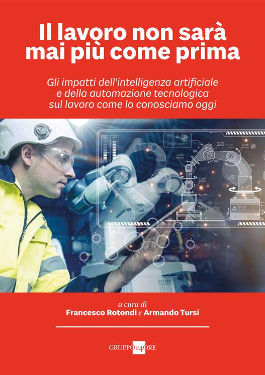 Il lavoro non sarà mai più come prima FORMATO CARTACEO