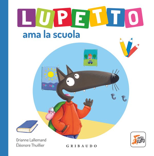 Lupetto ama la scuola